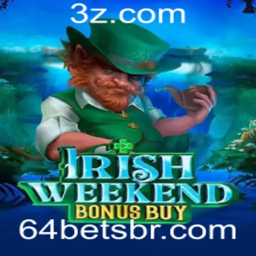 Descubra o Entusiasmante Jogo IrishWeekendBonusBuy: Regras e Estratégias